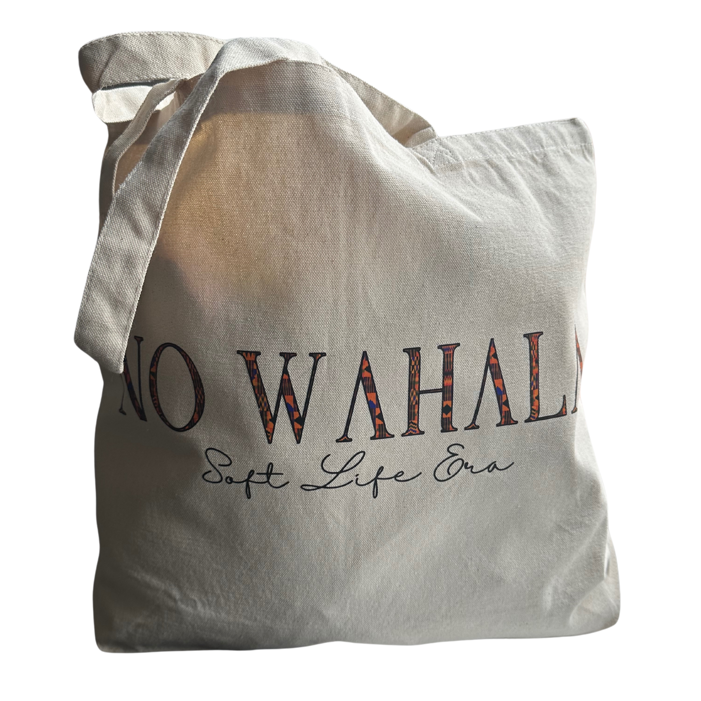 No Wahala - Soft Life Era Tote Bag