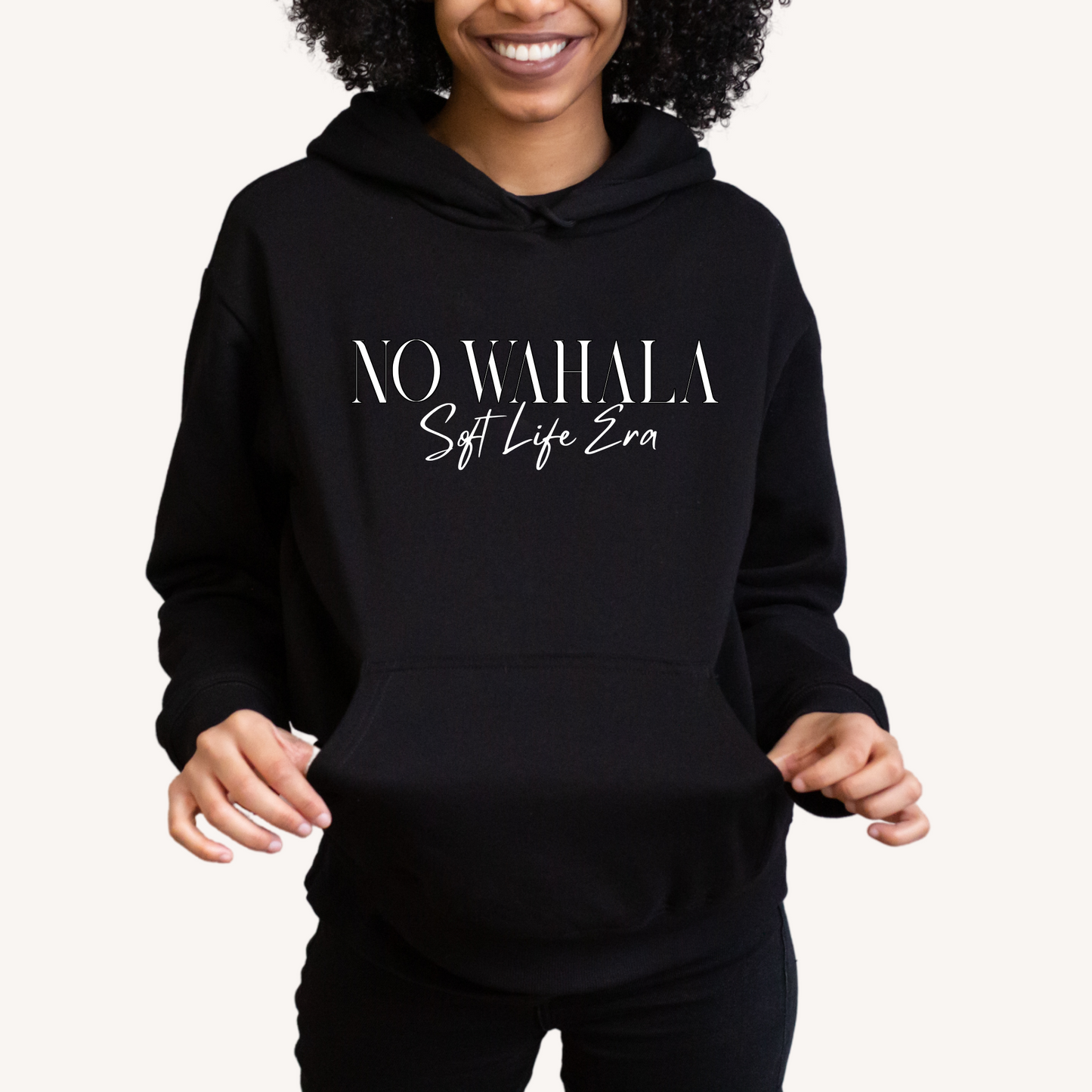 'No Wahala - Soft Life' Black Hoodie